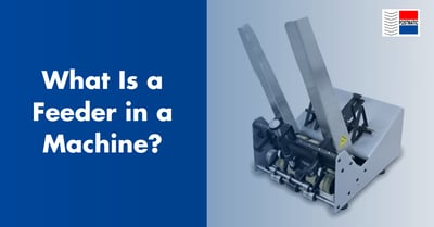 What Is a Feeder in a Machine?